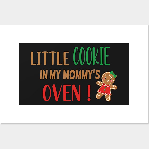 Little Cookie in My Mommys Oven - Funny Cookie Pregnancy Announcement - Cookie Big Sister Gift Wall Art by WassilArt